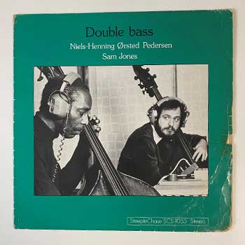 NIELS-HENNING ORSTED PEDERSEN & SAM JONES 