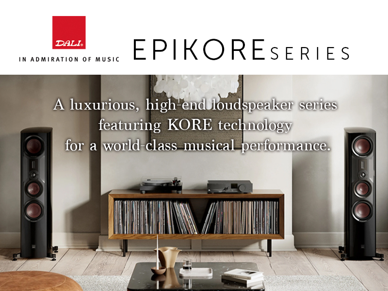 DALI EPIKORE SERIES